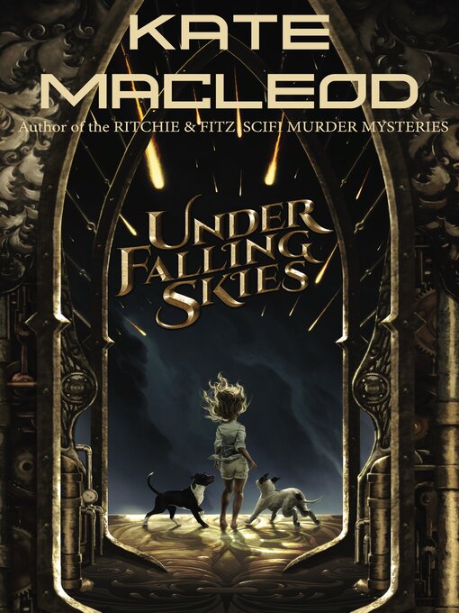 Title details for Under Falling Skies by Kate MacLeod - Available